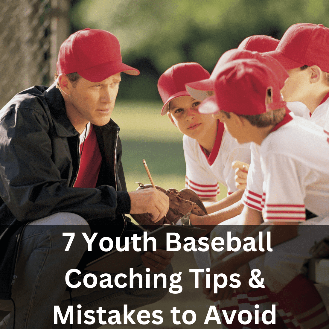 7 Youth Baseball Coaching Tips Mistakes To Avoid HB Sports Inc 7-youth-baseball-coaching-tips-mistakes-to-avoid-hb-sports-inc