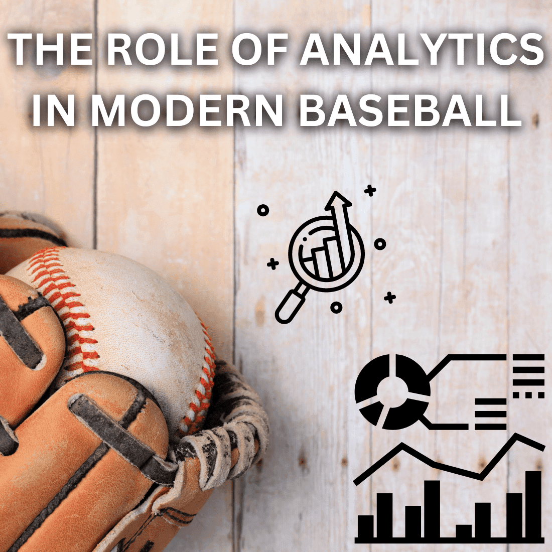 The Role of Analytics in Modern Baseball – HB Sports Inc.
